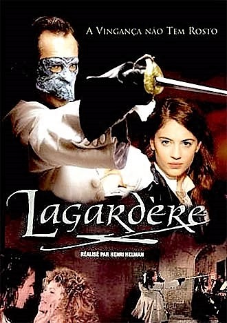 The masked avenger: Lagardère